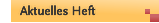 Aktuelles Heft